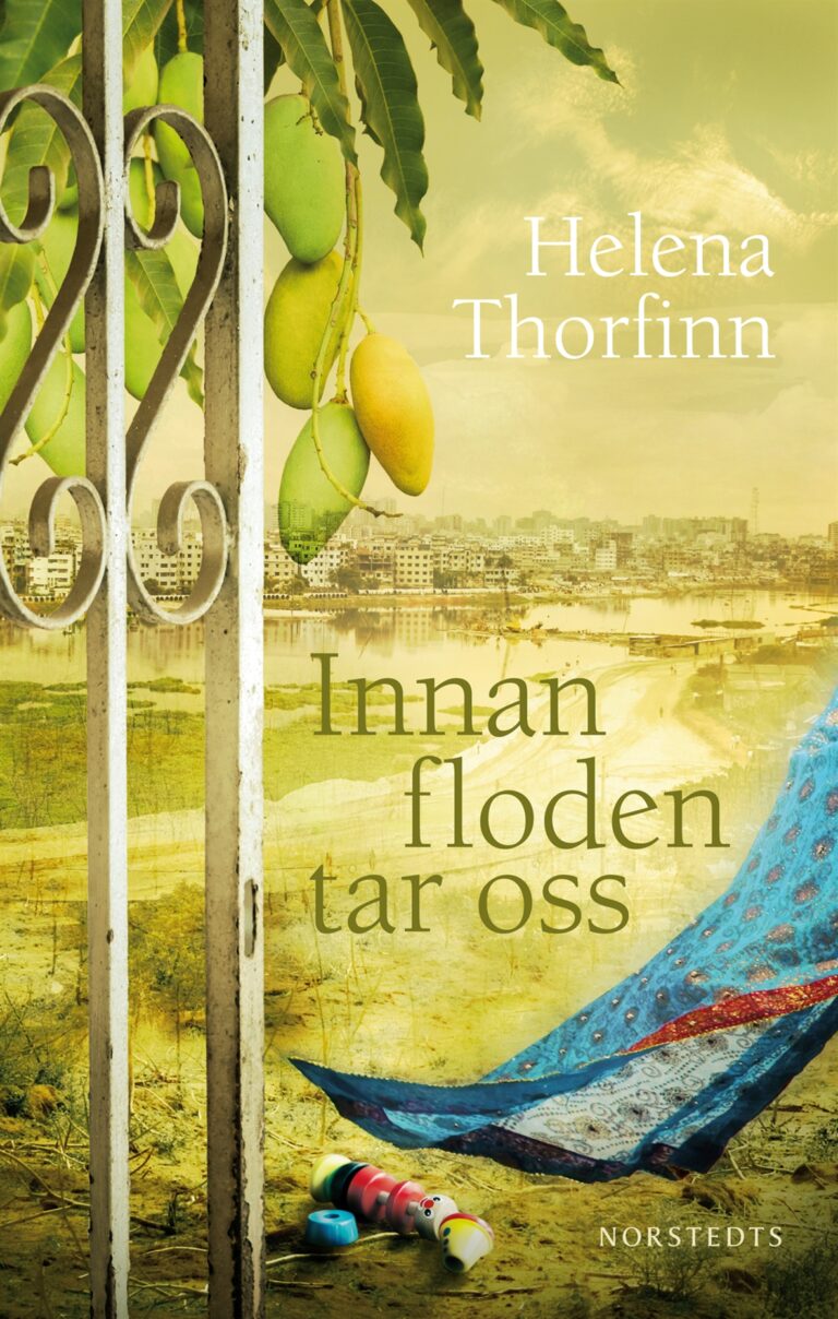 Helena Thorfinns bokomslag Innan floden tar oss