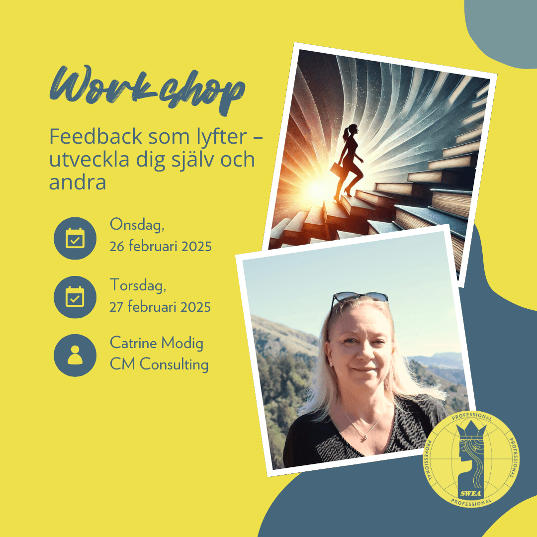Workshop: Feedback som lyfter – utveckla dig själv och andra - SWEA ...